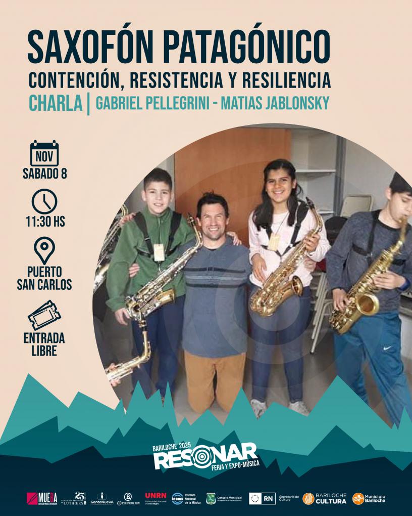 Saxof&oacute;n Patag&oacute;nico "Contenci&oacute;n, Resistencia y Resiliencia"