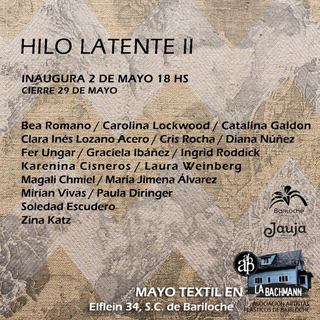 MAYO TEXTIL EN LA BACHMANN. HILO LATENTE II