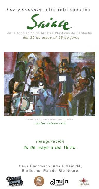 LUZ Y SOMBRAS muestra del artista N&eacute;stor Saiace en Casa Bachmann