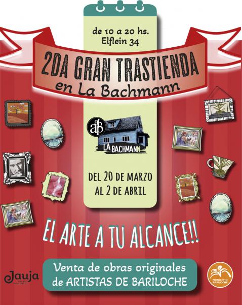 2DA GRAN TRASTIENDA EN CASA BACHMANN 