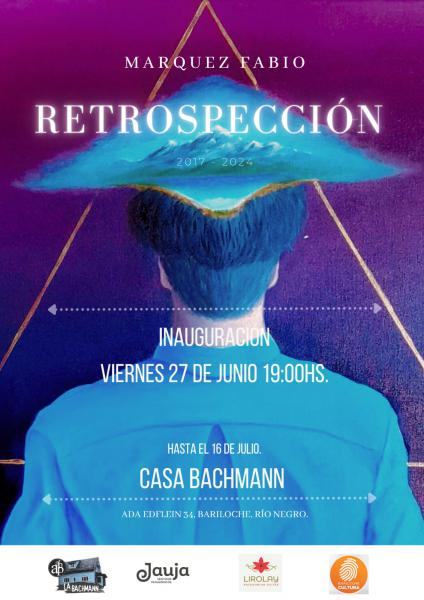 Exposici&oacute;n RETROSPECCI&Oacute;N en Casa Bachmann 