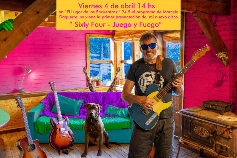  RIKI BASEVICH PRESENTA SU NUEVO DISCO: SIXTY FOUR - JUEGO Y FUEGO