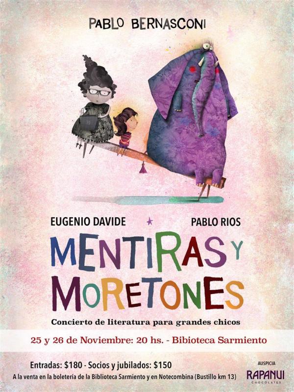 Mentiras y Moretones  Recital de literatura para grandes chicos