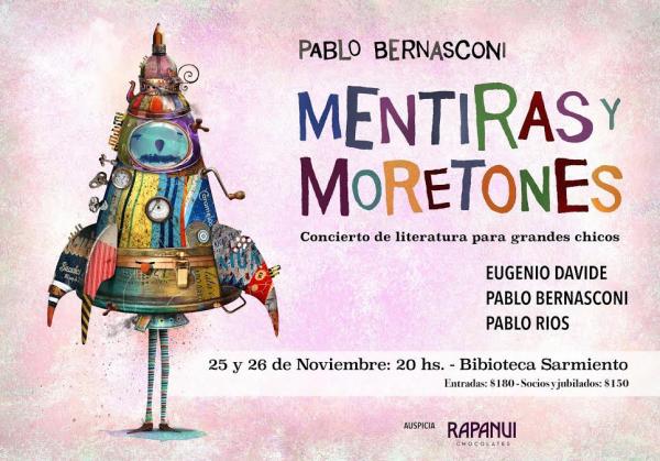 Mentiras y Moretones  Recital de literatura para grandes chicos