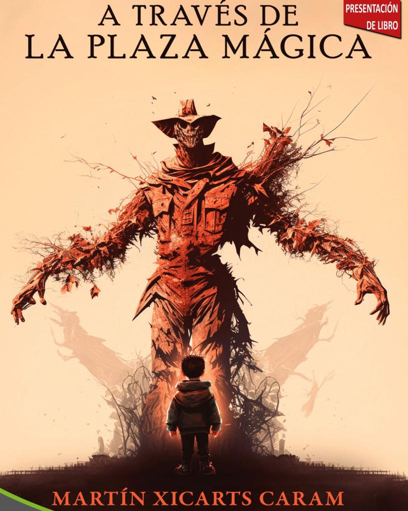 Mart&iacute;n Xicarts presenta su libro: A trav&eacute;s de la plaza m&aacute;gica.