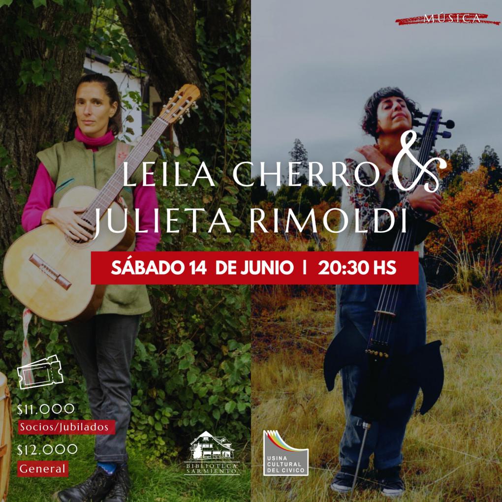 LEILA CHERRO & JULIETA RIMOLDI