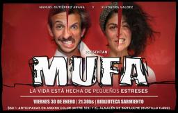 MUFA (la vida está hecha de pequeños estreses)