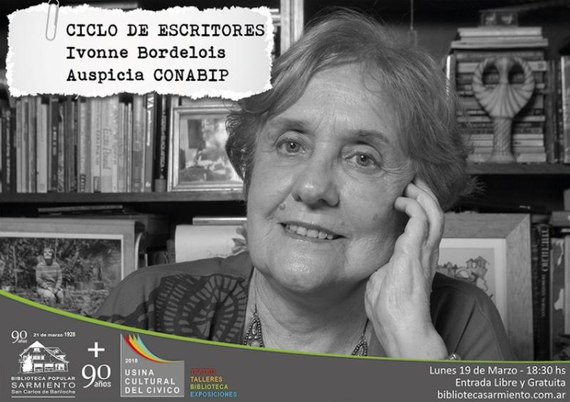 90° Aniversario: Ciclo de escritores con Ivonne Bordelois