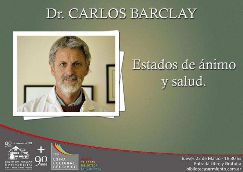 90° Aniversario: Ciclo de charlas con el Dr. Carlos Barclay