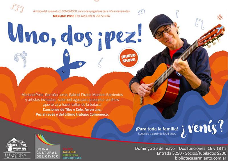 Mariano Pose:  Uno, dos &iexcl;pez!