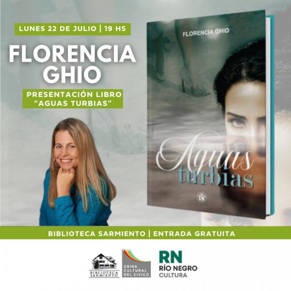 FLORENCIA GHIO Presentacion Libro: AGUAS TURBIAS