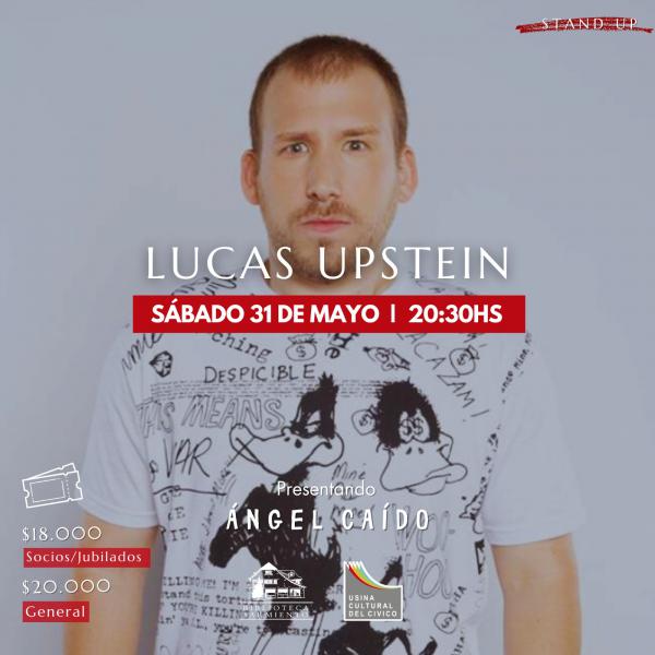 LUCAS UPSTEIN: ANGEL CA&Iacute;DO