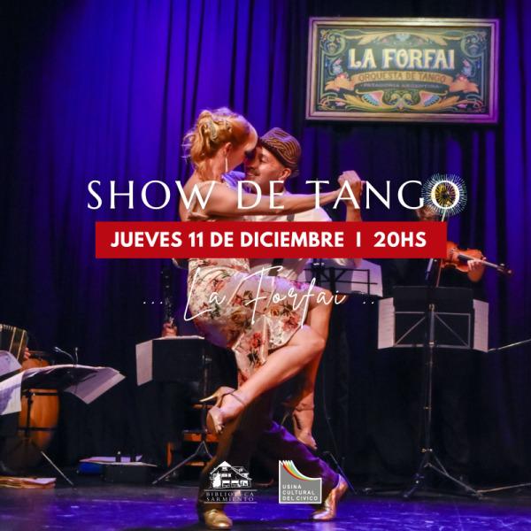 Show de Tango: La Forfai