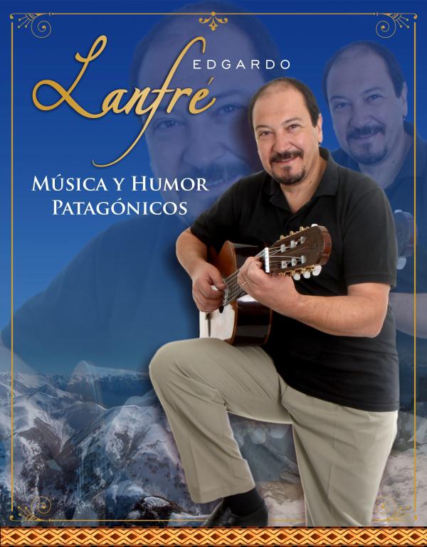 S&aacute;bado 9 de Abril, Edgardo Lanfr&eacute; "Con voz y guitarra"