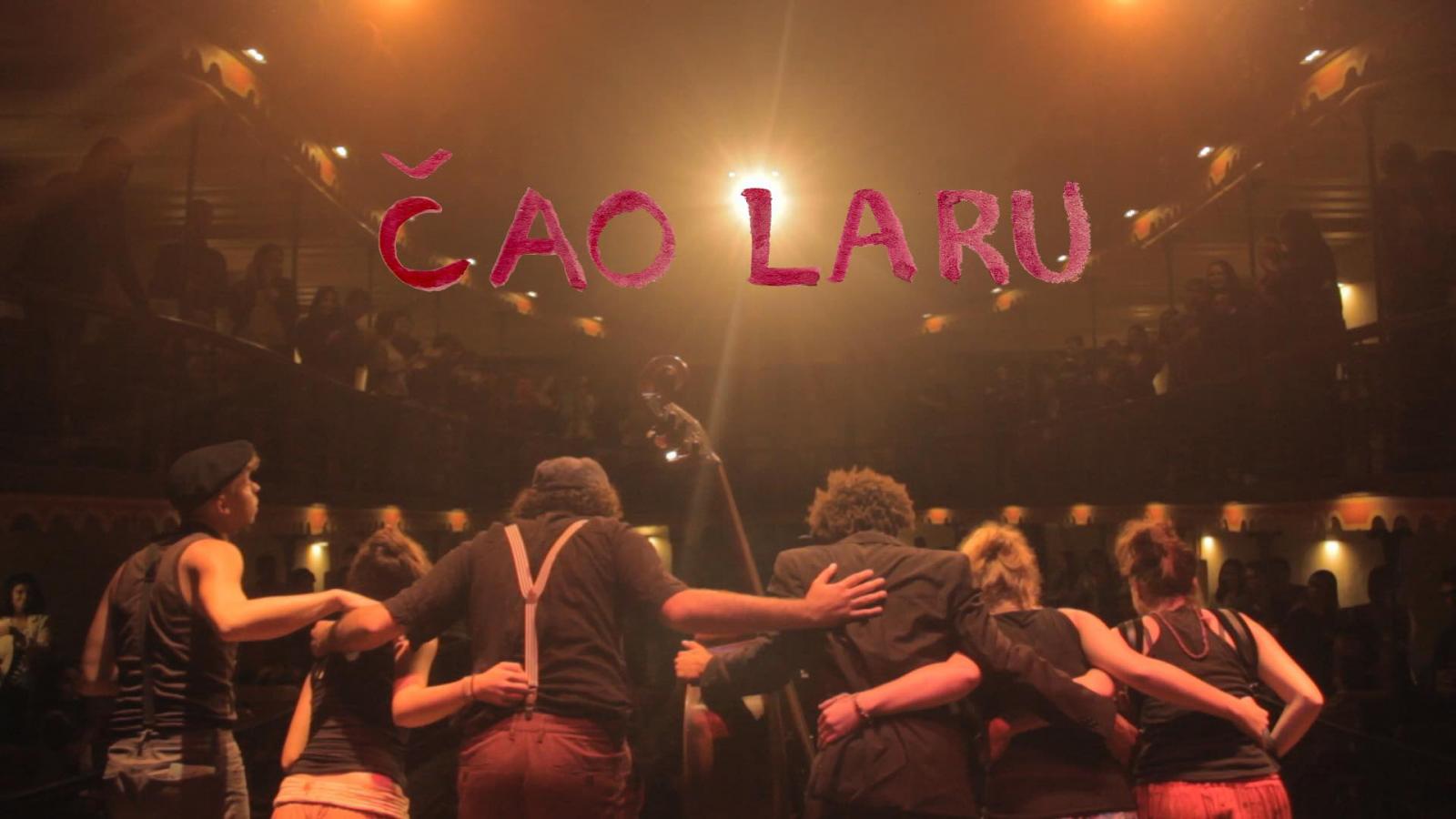 S&aacute;bado 27 de Enero: Čao Laru  en concierto: m&uacute;sicos n&oacute;mades