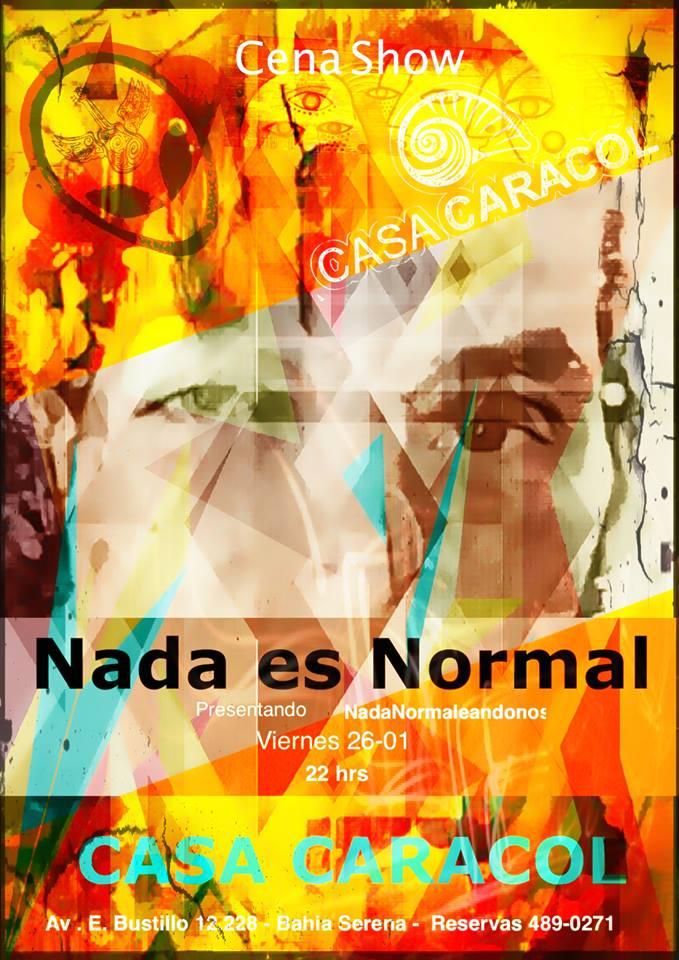 Nada Es Normal