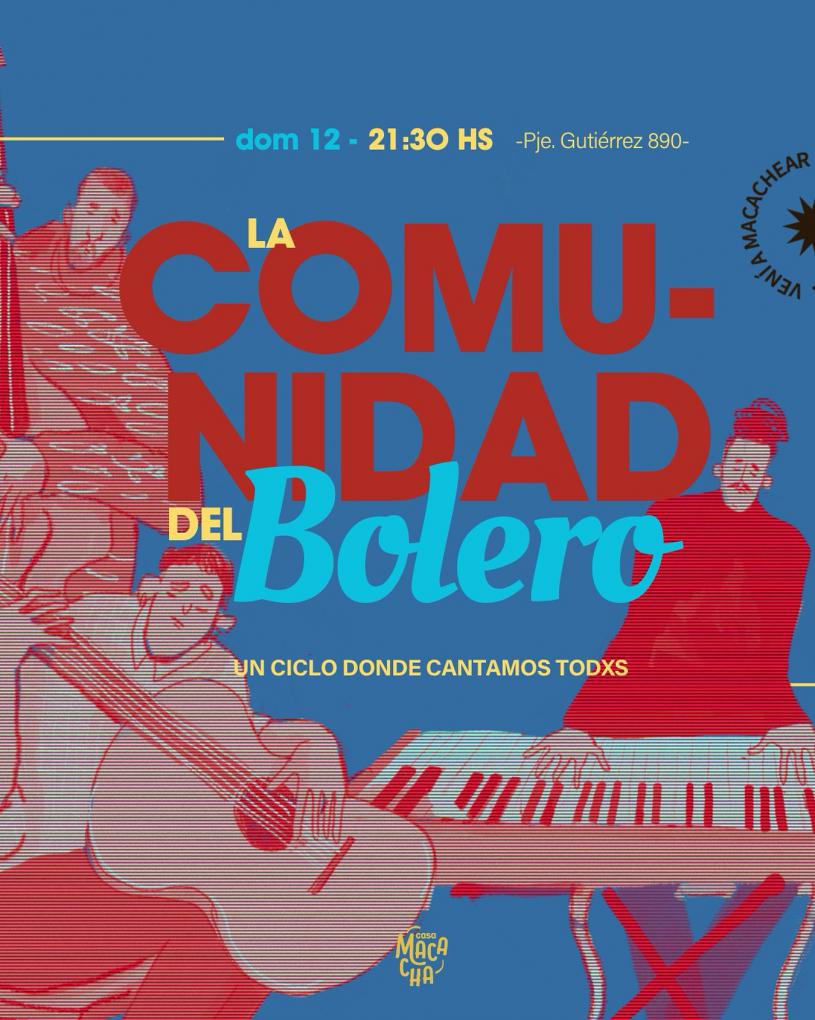 Vuelve La Comunidad del Bolero a Casa Macacha