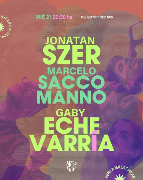 Szer - Saccomano - Echeverr&iacute;a