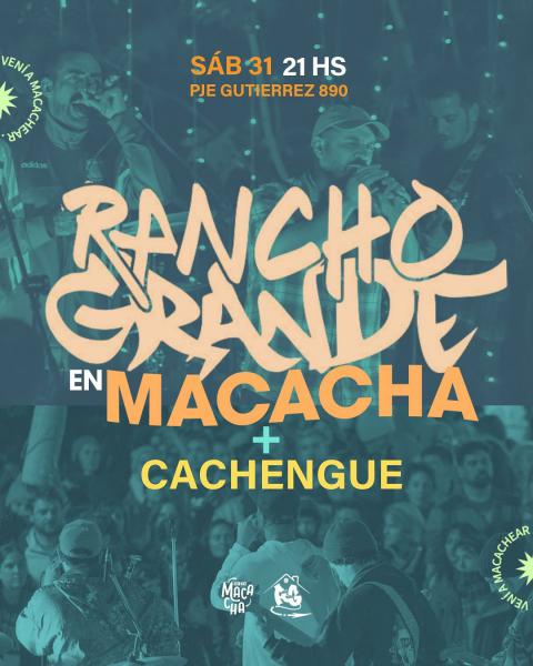 Rancho Grande en Macacha