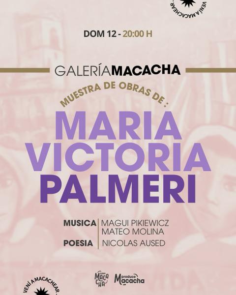 Galer&iacute;a Macacha: Mar&iacute;a Victoria Palmeri