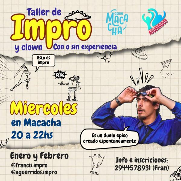  *&iexcl;&iexcl;&iexcl;TALLER DE IMPROVISACI&Oacute;N en Macacha!!!*