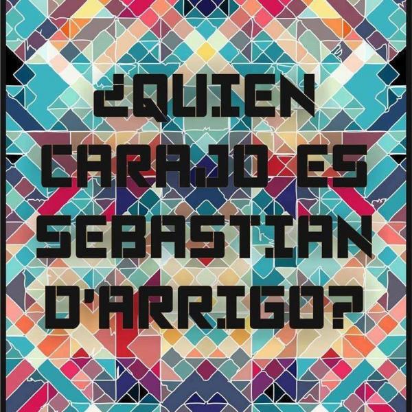 &iquest;Qui&eacute;n Carajo es Sebasti&aacute;n D&acute;Arrigo?