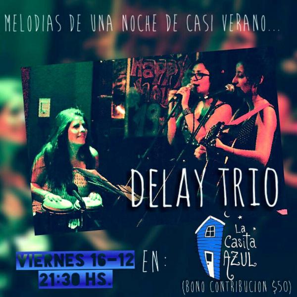 DELAY TRIO en concierto!