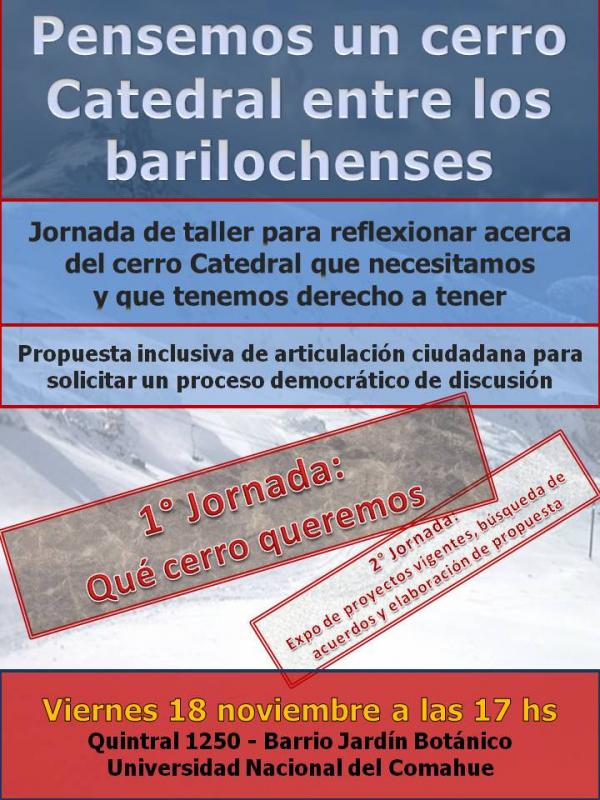 Jornada de debate "Pensemos un cerro Catedral entre los barilochenses"