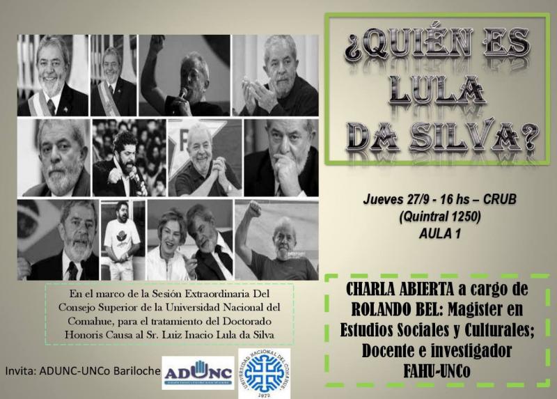 Charla Qui&eacute;n es Lula Da Silva?  Jueves 27  16 hs