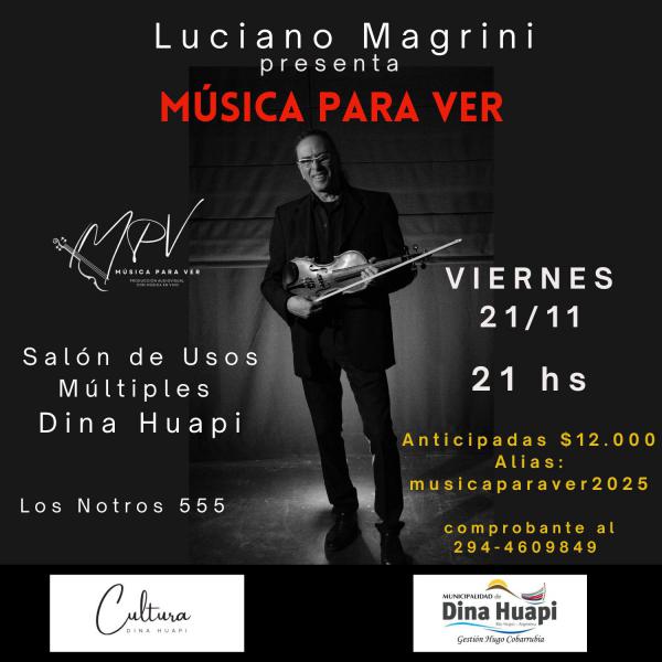 Luciano Magrini: M&uacute;sica para ver