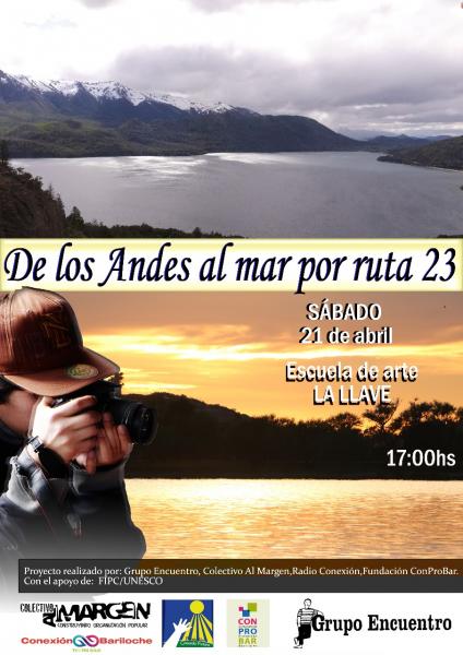 Este sábado se estrena el documental De los Andes al Mar, por Ruta 23