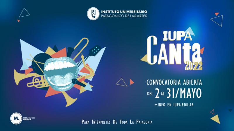 La tercera edición de IUPA Canta abre su convocatoria