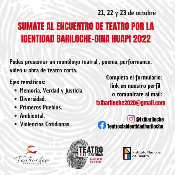 CONVOCATORIA AL ENCUENTRO DE TEATRO POR LA IDENTIDAD BARILOCHE  DINA HUAPI 2022