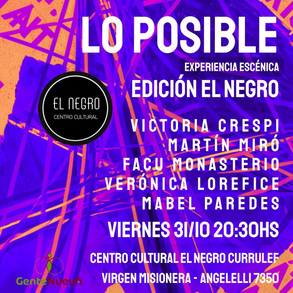 🎵🌈💫🔥❤️‍🔥LO POSIBLE - EXPERIENCIA ESC&Eacute;NICA 🎵🌈💫🔥❤️‍🔥