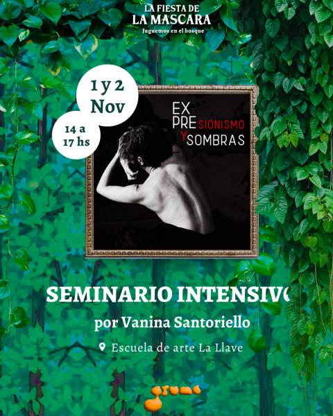  🎭 SEMINARIO INTENSIVO 🎭 por Vanina Santoriello