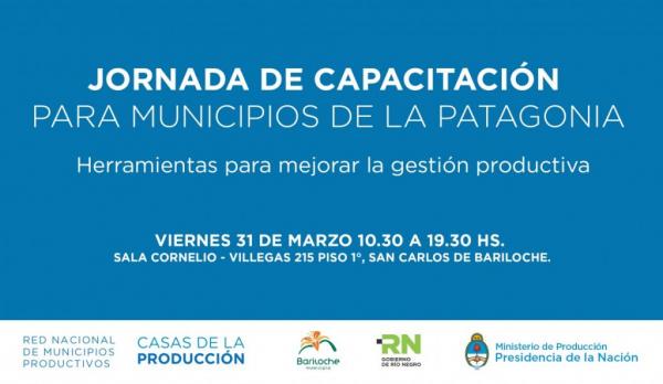 Inscriben para la Jornada de Capacitaci&oacute;n para Municipios de la Patagonia Herramientas para mejorar la gesti&oacute;n productiva