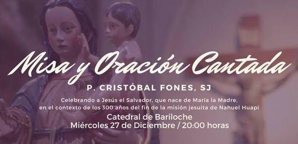MISA Y ORACION CANTADA P. CRIST&Oacute;BAL FONES, SJ