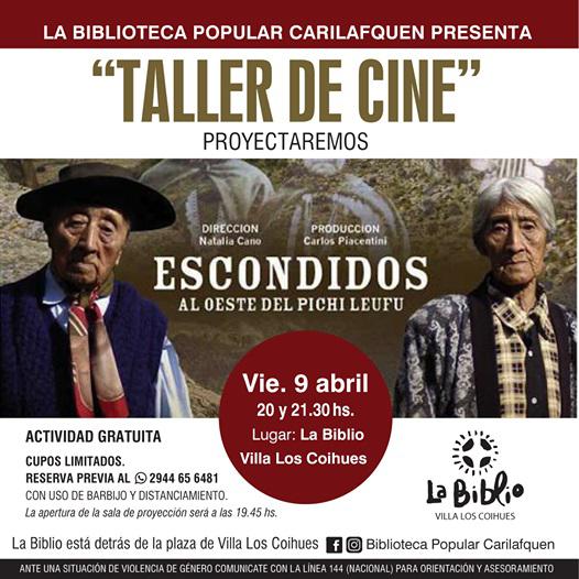 Taller de cine: proyectaremos Escondidos al oeste del Pichi Leufu