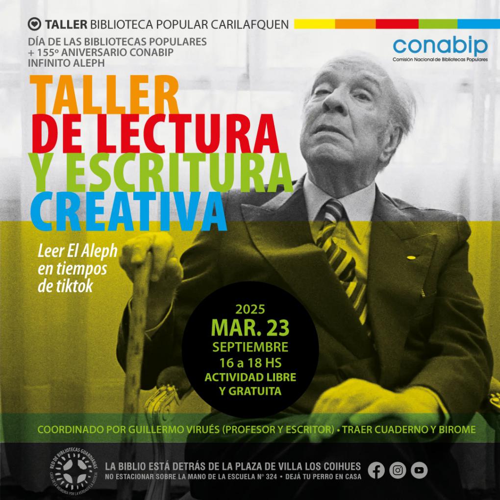 Infinito Aleph Taller de lectura y escritura creativa en la Biblioteca Popular Carilafquen.