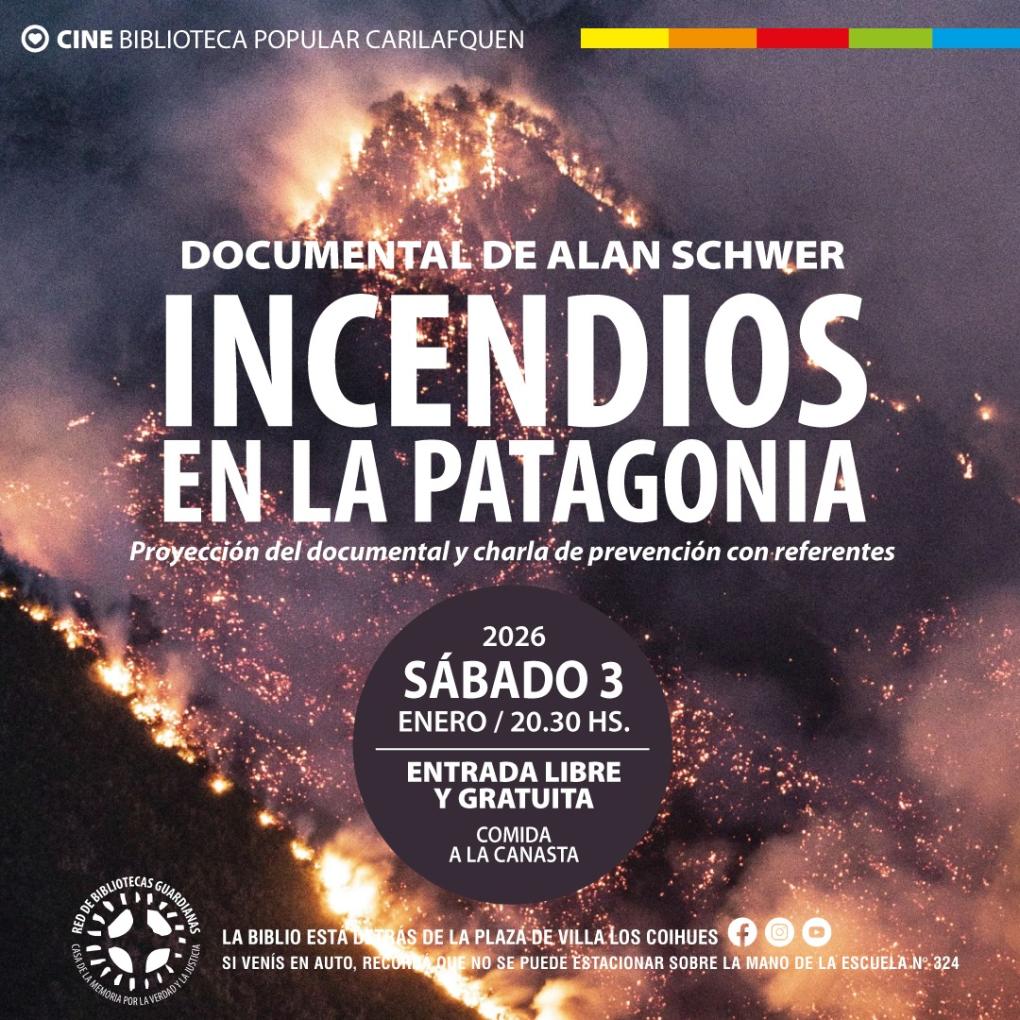 CINE en la Biblioteca: INCENDIOS EN LA PATAGONIA
