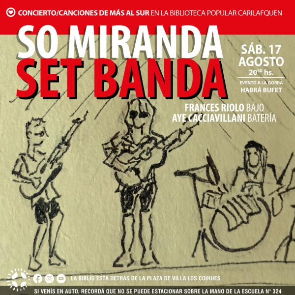So Miranda set banda