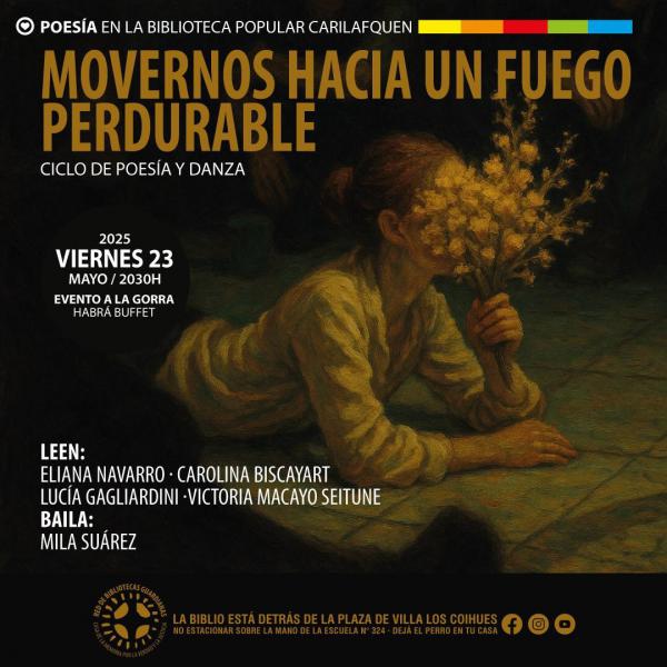 Movernos hacia un fuego perdurable XII