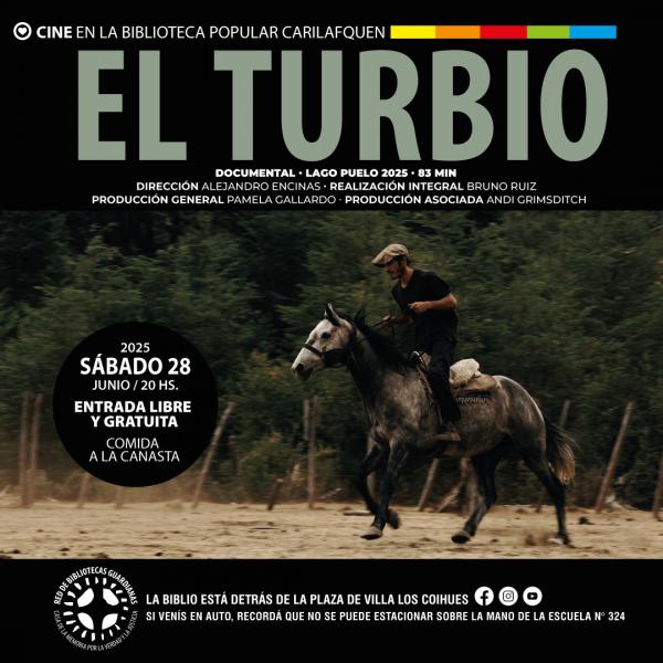 CINE en la Biblioteca Popular Carilafquen: El Turbio