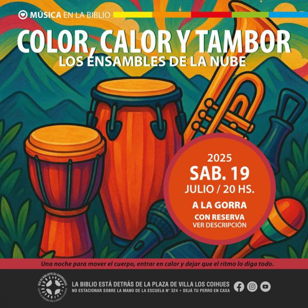 COLOR, CALOR y TAMBOR