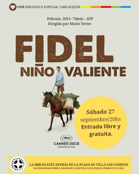 Fidel, ni&ntilde;o valiente