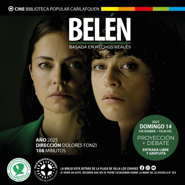  CINE en la Biblioteca Popular Carilafquen: BEL&Eacute;N