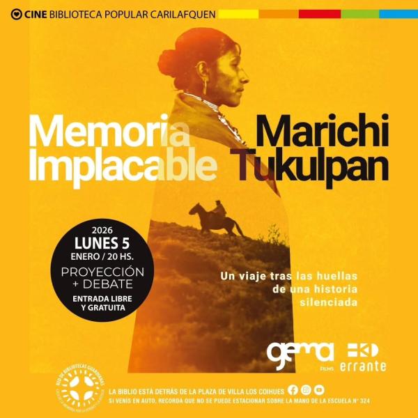 CINE en la Biblioteca: Memoria implacable - Marichi Tukulpan