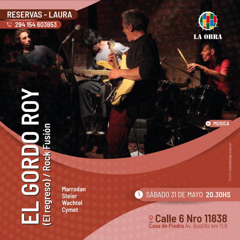 EL GORDO ROY "El Regreso" Rock Fusi&oacute;n