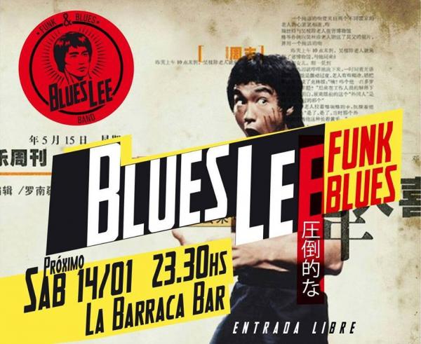 Blues Lee en La Barraca