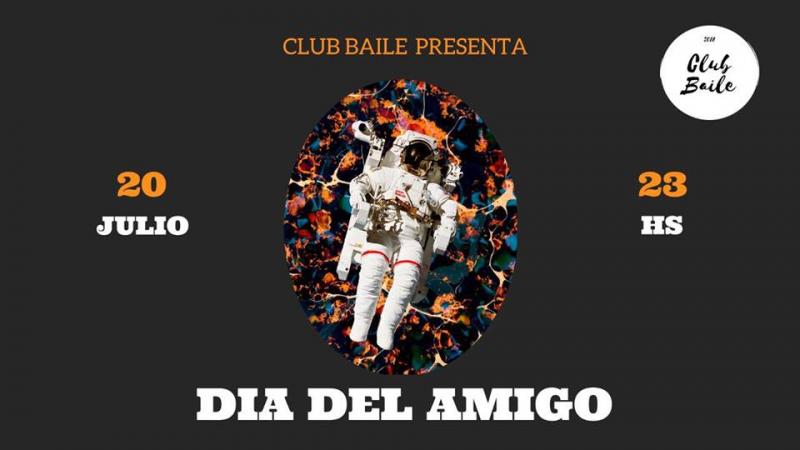 CLUB BAILE Día del Amigo 20/07